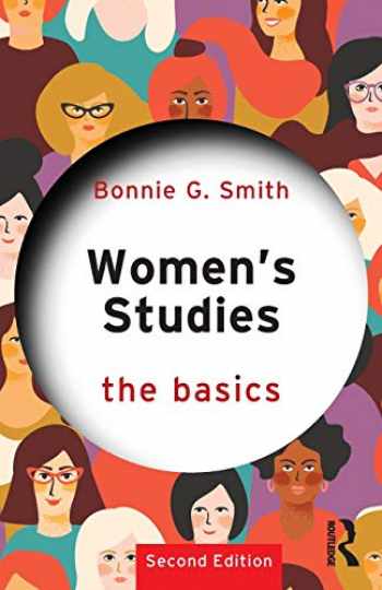 Women's Studies- The Basics Women's Studies: The Basics