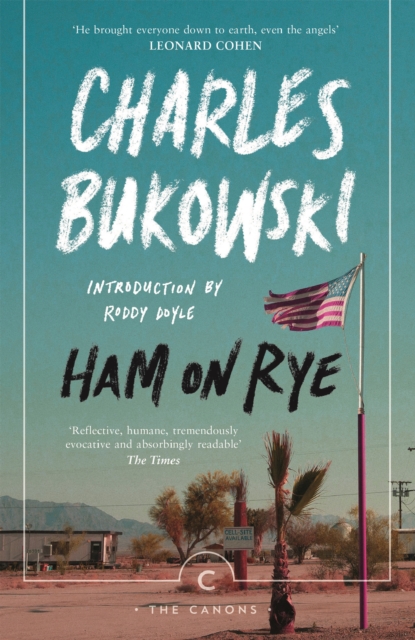 Z- Bukowski Ham on Rye Z- Bukowski: Ham on Rye