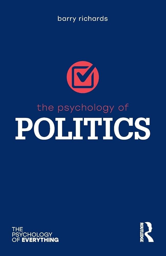 the psychology of politics the psychology of politics