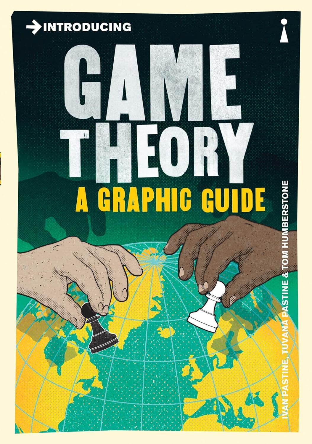 Introducing Game Theory A Graphic Guide (Graphic Guides) Introducing Game Theory. A Graphic Guide - Image 1