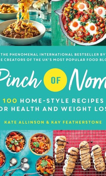 Pinch of Nom: 100 Home-Style Recipes for Health and Weight Loss