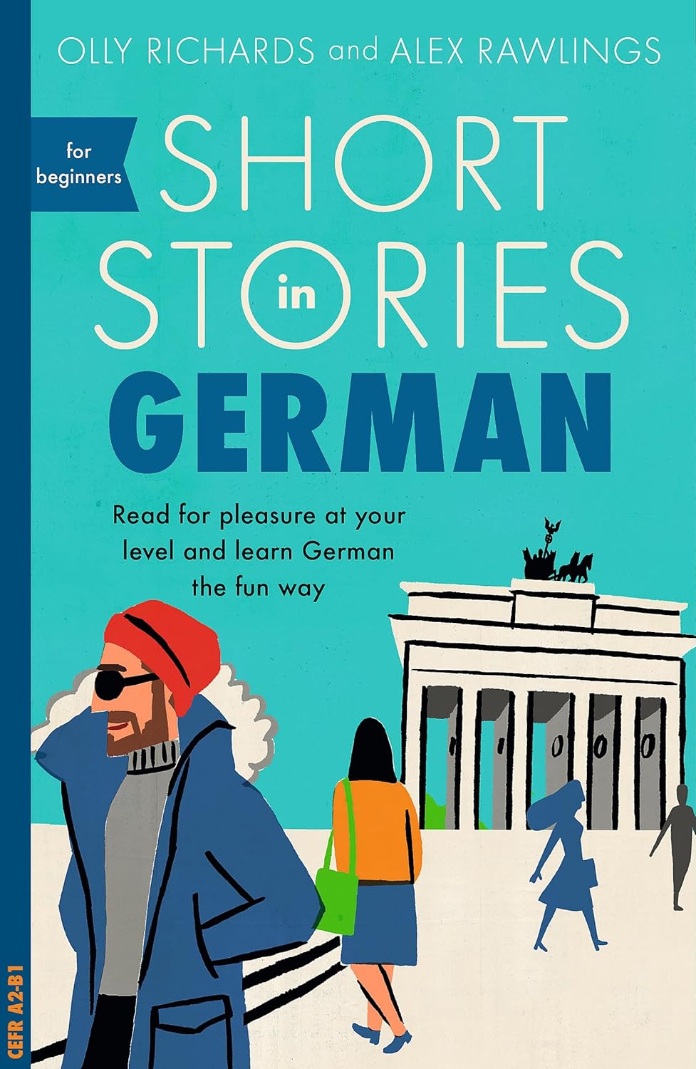 Short Stories in German for Beginners Short Stories in German for Beginners