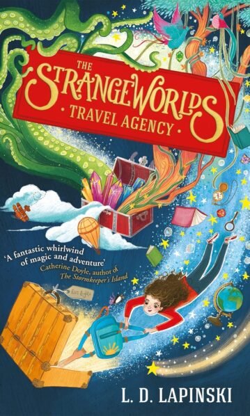 The Strangeworlds Travel Agency Book 1 Paperback L.D. Lapinski