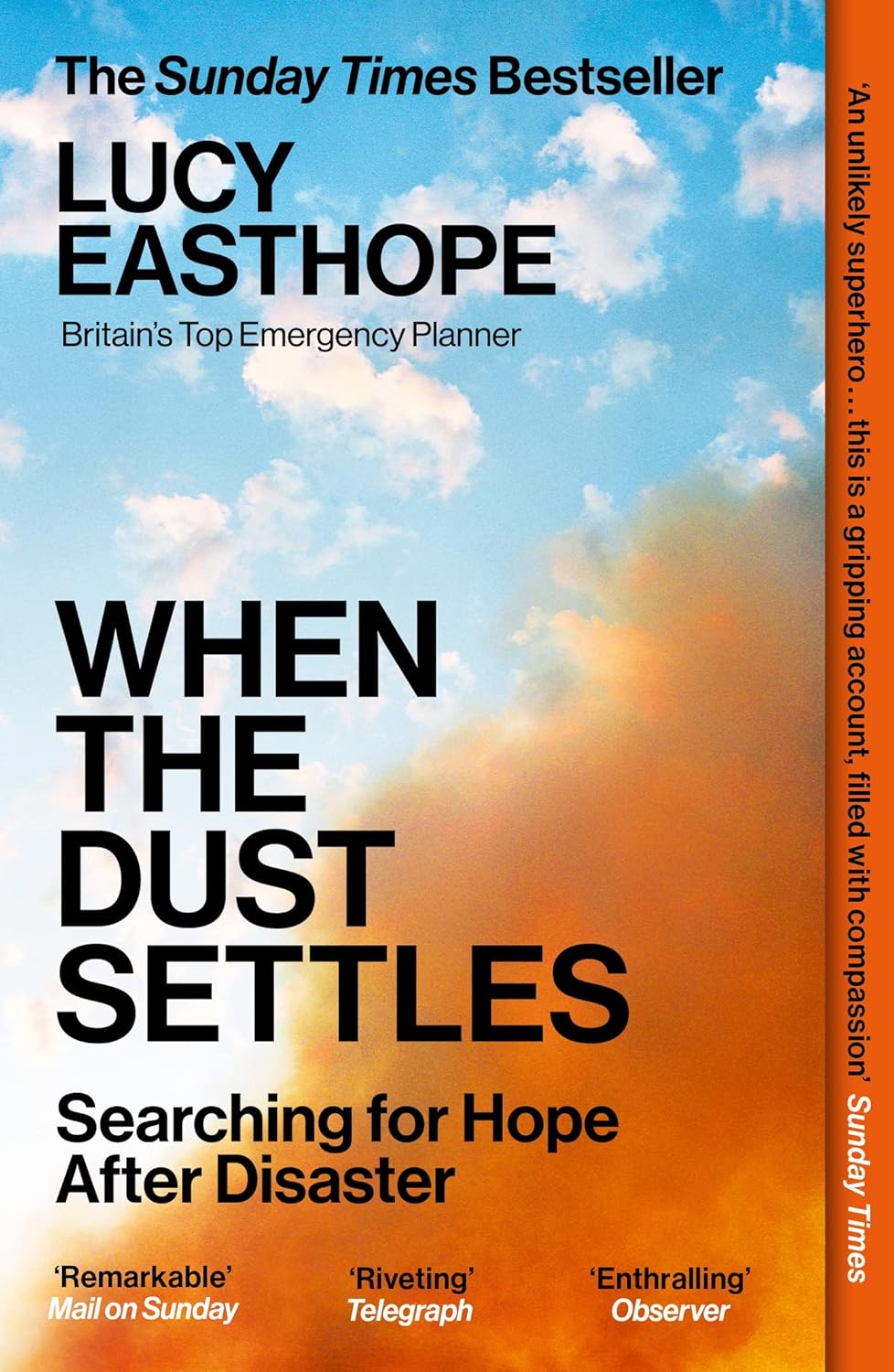 When The Dust Settles Searching For Hope After Disaster When The Dust Settles: Searching For Hope After Disaster