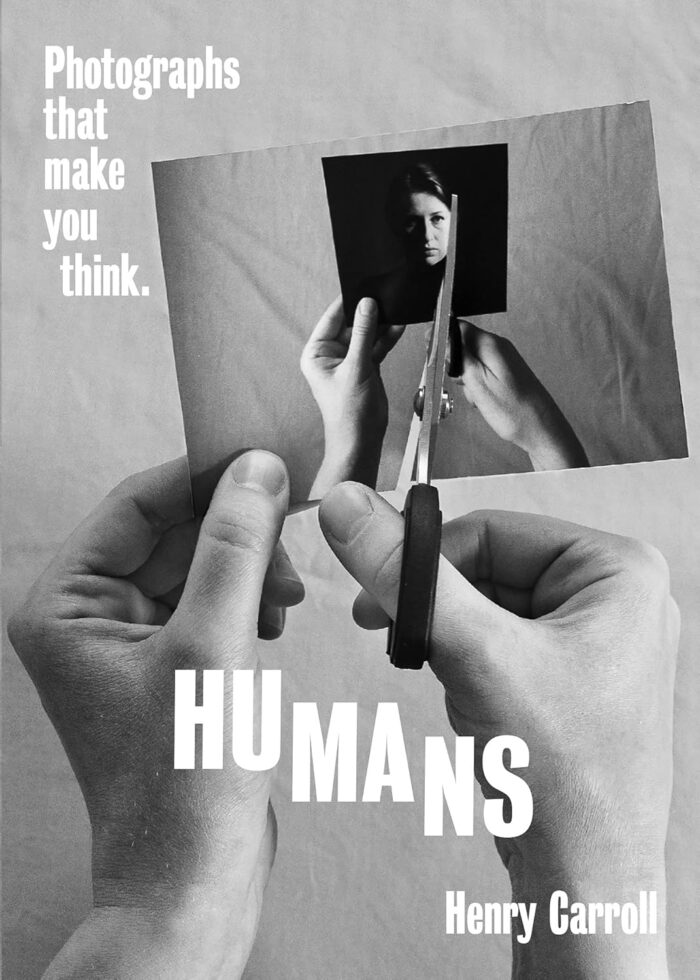 HUMANS: Photographs That Make You Think - Image 1