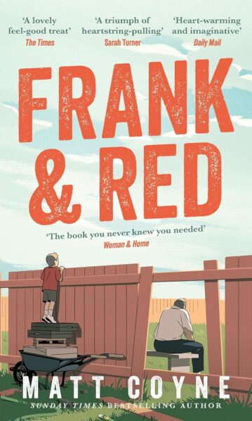 Frank and Red by Matt Coyne