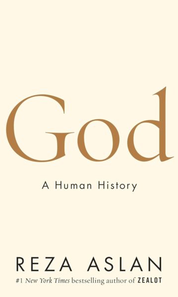 God: A Human History