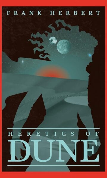 Heretics Of Dune by Frank Herbert - 9781473233799
