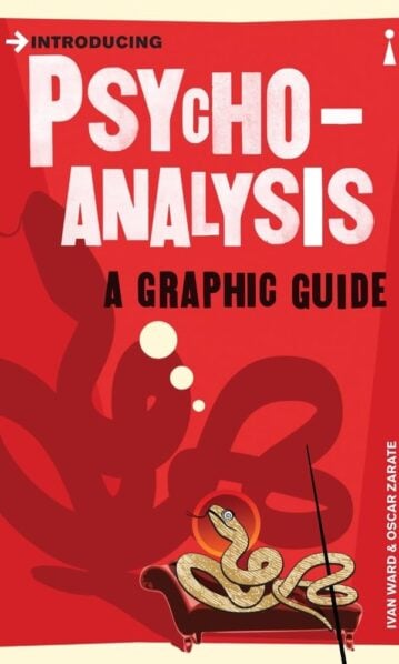 Psycho Analysis A Graphic Guide