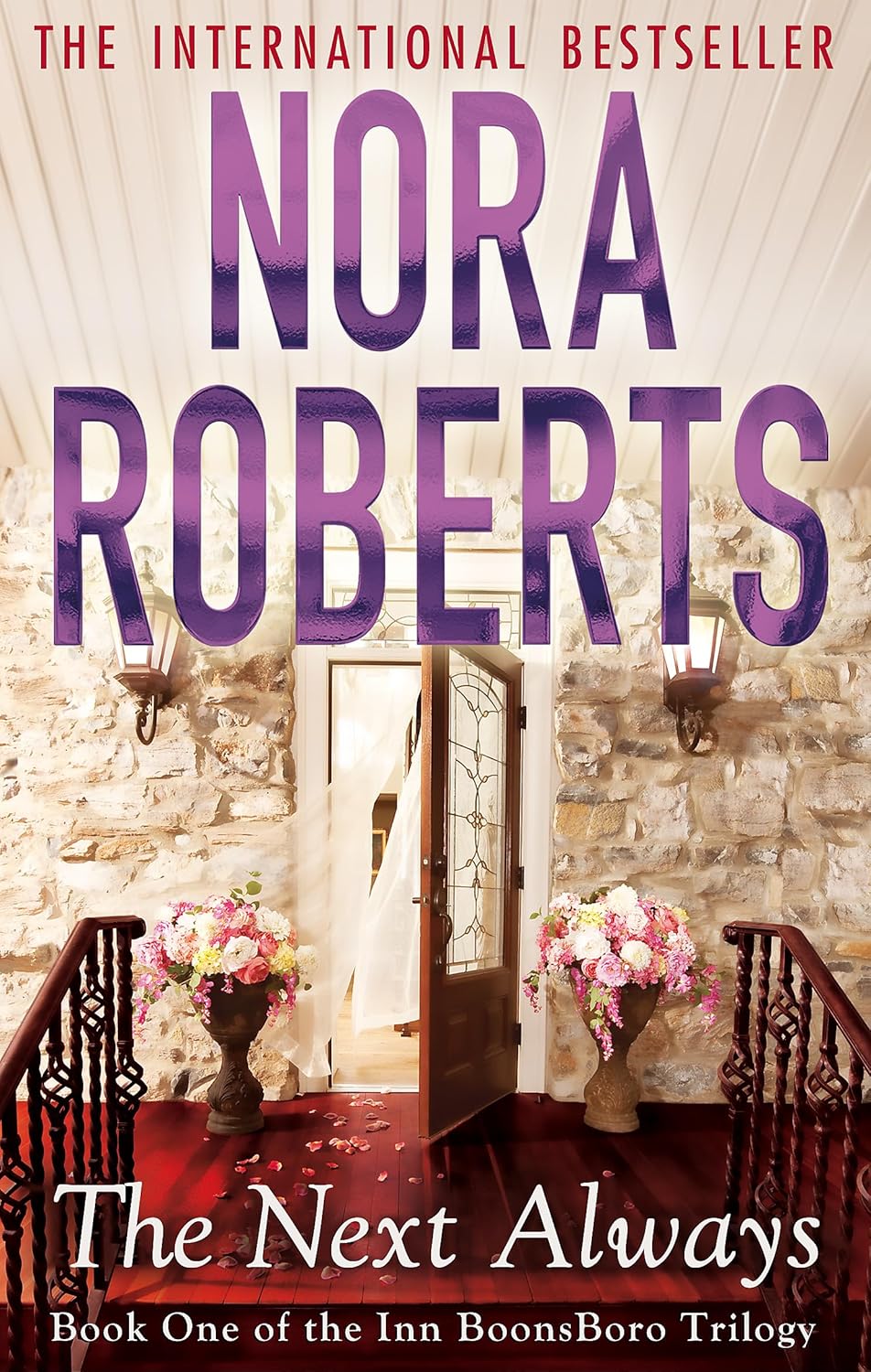 The Next Always by Nora Roberts, Paperback, 9780749955410 The Next Always by Nora Roberts, Paperback, 9780749955410
