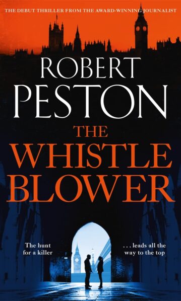 The Whistleblower by Robert Peston (Hardback Book)