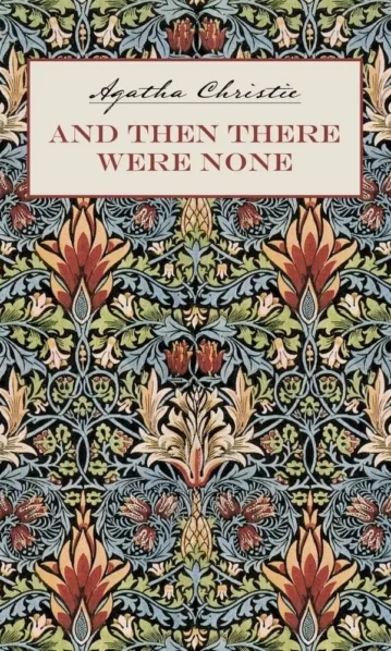 And Then There Were None