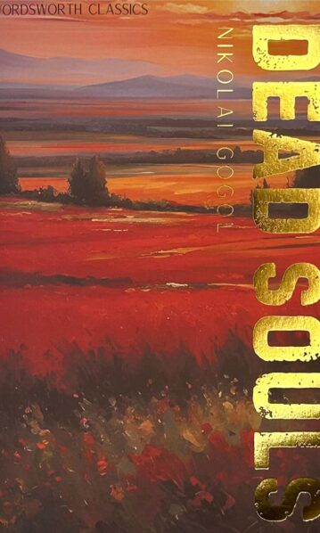 Dead Souls by Nikolai Gogol