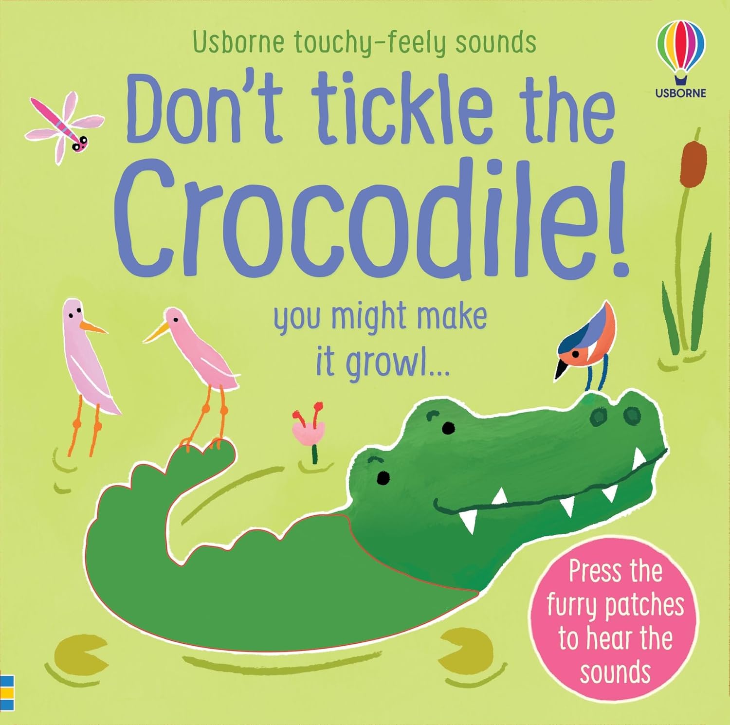 Don't Tickle the Crocodile! Don't Tickle the Crocodile! (Touchy-Feely Sound Books) - Image 1