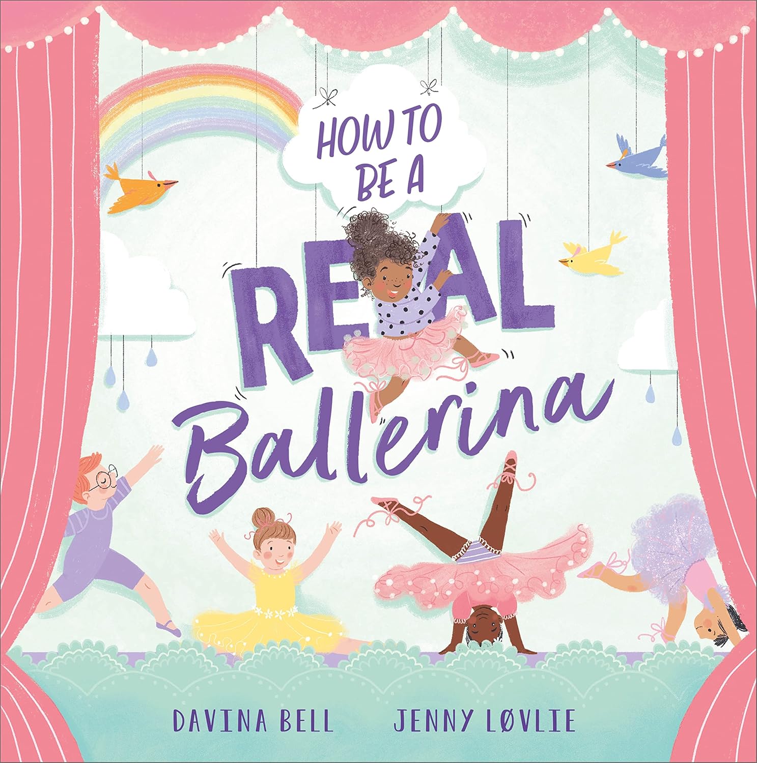 How to be a Real Ballerina How to be a Real Ballerina - Image 1