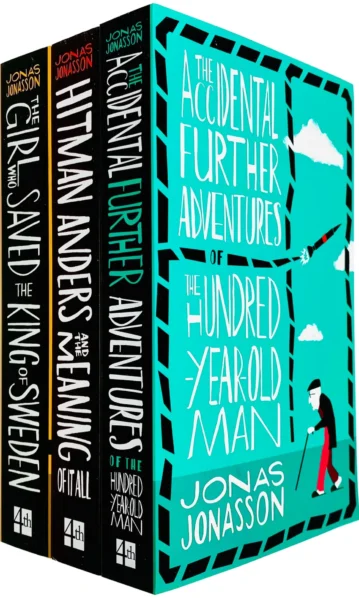 Jonas Jonasson 3 Books Collection Set (Accidental Further Adventures of the Hundred-Year-Old Man, Hitman Anders and the Meaning of It All & Girl Who Saved the King of Sweden)