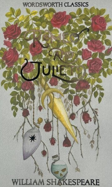 Romeo and Juliet by William Shakespeare