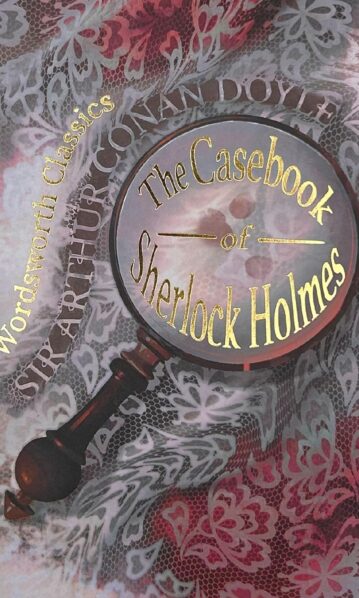 The Casebook of Sherlock Holmes