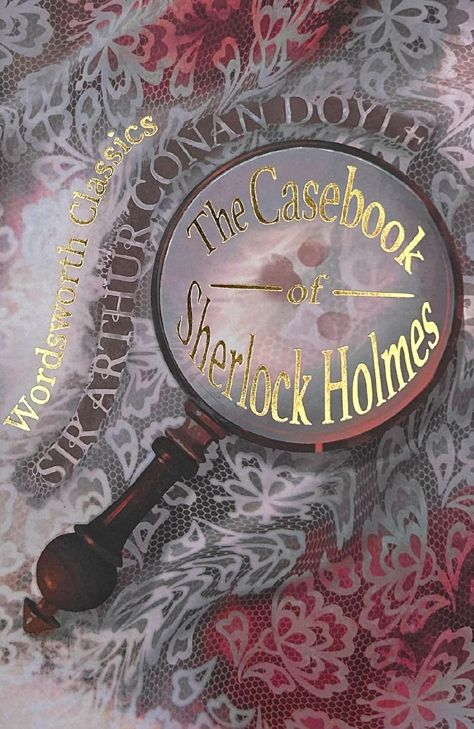 The Casebook of Sherlock Holmes The Casebook of Sherlock Holmes