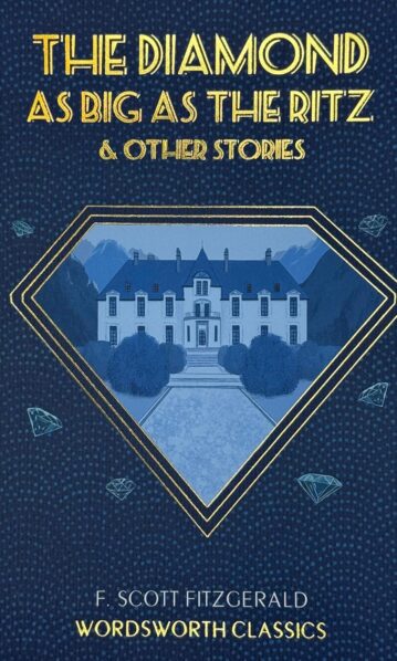 The Diamond as Big as the Ritz by F. Scott Fitzgerald