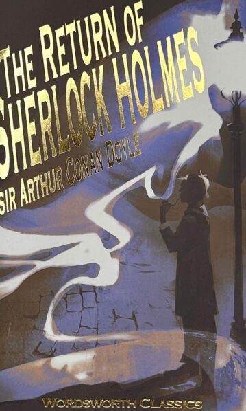 The Return of Sherlock Holmes by Arthur Conan Doyle