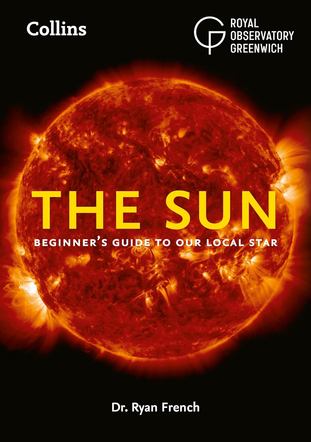 The Sun by Dr. Ryan French, Paperback, 9780008580230 The Sun: Beginner’s guide to our local star - Image 1