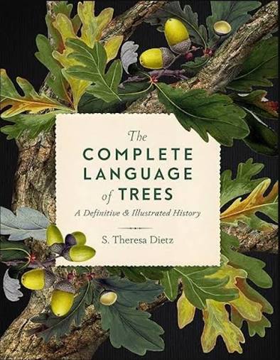 Complete Language Of Trees by Dietz S. Theresa Complete Language of Trees - Image 1