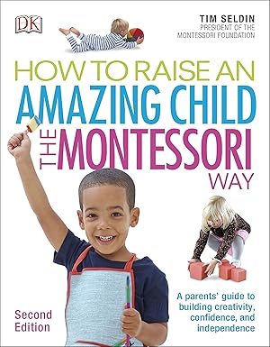 Raise An Amazing Child Montessori Way