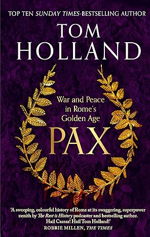 War and Peace in Rome's Golden Age