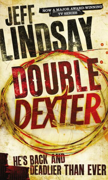 Lindsey: Dexter- Double Dexter