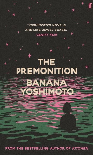 Faber Faber The Premonition. - Banana Yoshimoto