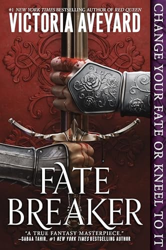 Fate Breaker by Victoria Aveyard Aveyard: Fate Breaker - Image 1