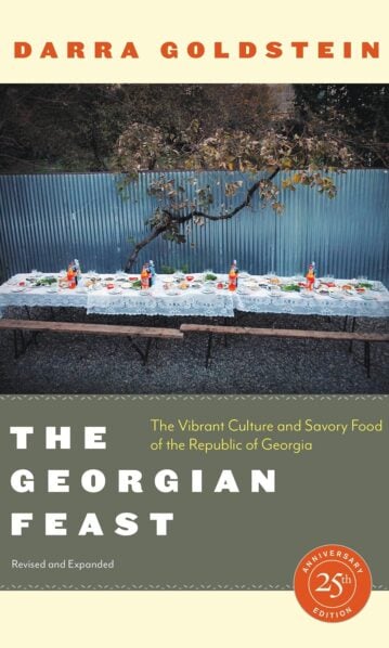 Georgian Feast: The Vibrant Culture and Savory Food of the Republic of Georgia
