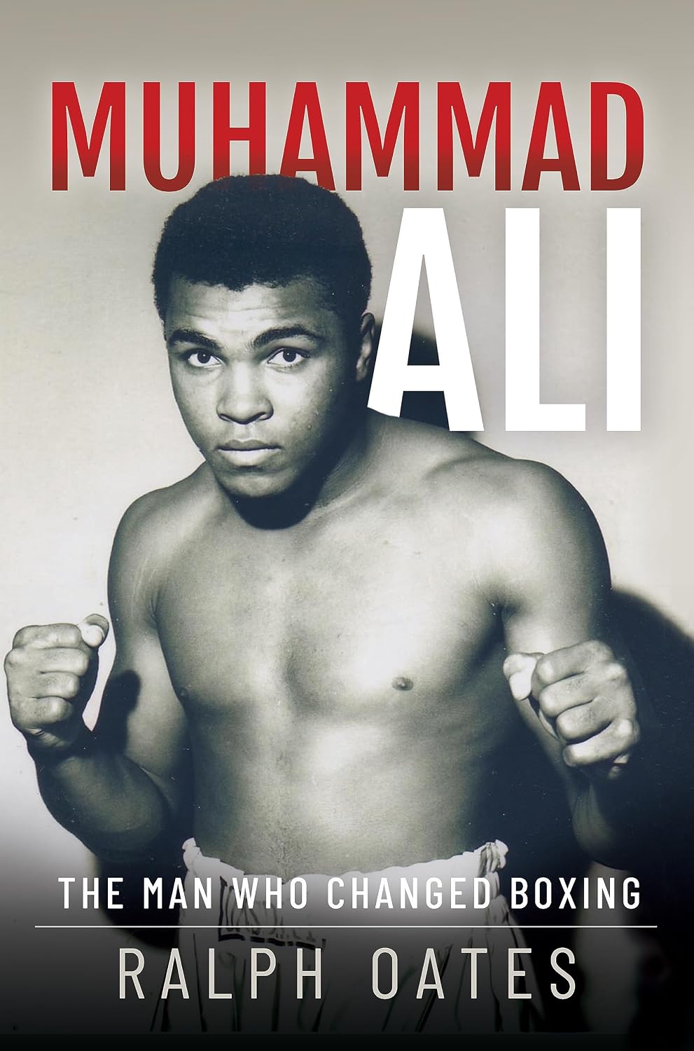 Muhammad Ali the Man Who Changed Boxing Muhammad Ali the Man Who Changed Boxing