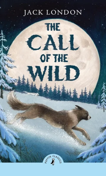 The Call of the Wild (Puffin Classics)