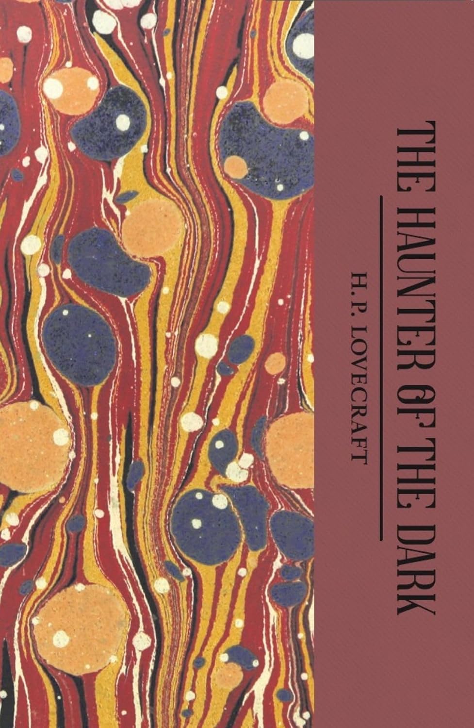 The Haunter of the Dark by H.P. Lovecraft The Haunter of the Dark by H.P. Lovecraft