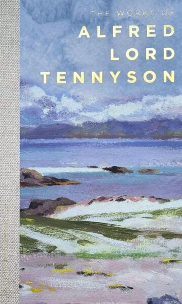 The Works of Alfred Lord Tennyson