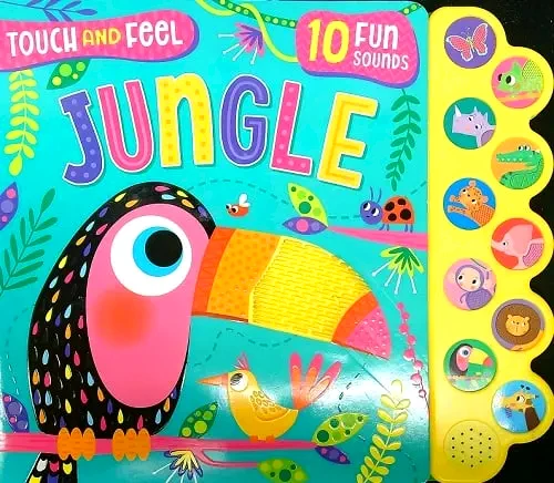 Touch And Feel Jungle Sound Touch & Feel 10 Fun Sounds: Jungle (Sound Book) - Image 1